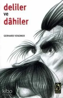 Deliler ve Dahiler