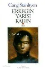 Erkeğin Yarısı Kadın
