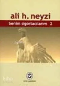 Benim Sigortacılarım 2