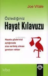 Özlediğiniz Hayat Kılavuzu