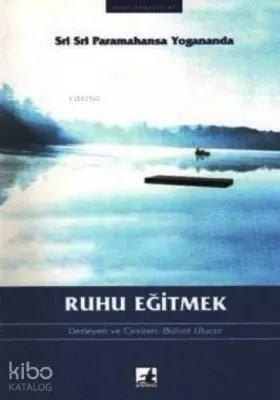 Ruhu Eğitmek