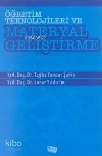 Öğretim Teknolojileri ve Materyal Geliştirme