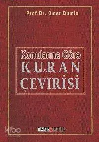Konularına Göre Kur'an Çevirisi