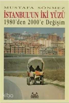 İstanbul'un İki Yüzü