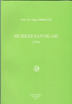 Bilirkişi Raporları 1994