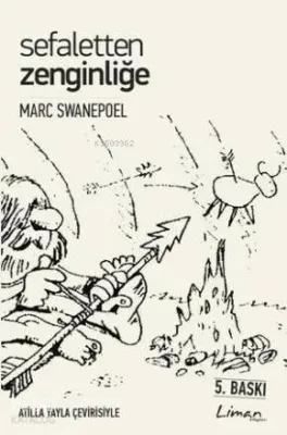 Sefaletten Zenginliğe