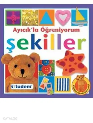 Ayıcık'la Öğreniyorum - Şekiller
