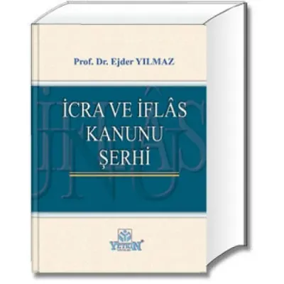 İcra ve İflas Kanunu Şerhi