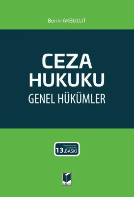 Ceza Hukuku Genel Hükümler Berrin Akbulut
