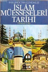 İslam Müesseseleri Tarihi
