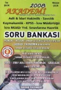 Akademi 2008 & Hakimlik KPSS Kaymakamlık İcra Müdürlüğü Soru Bankası