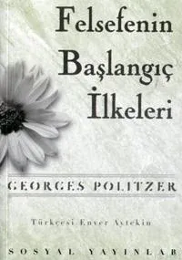 Felsefenin Başlangıç İlkeleri