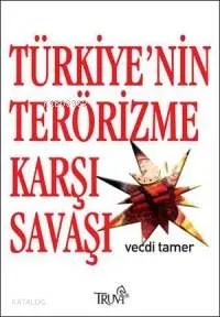 Türkiye'nin Terörizme Karşı Savaşı