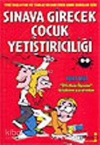 Sınava Girecek Çocuk Yetiştiriciliği