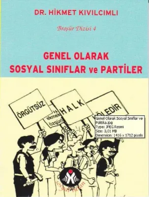 Genel Olarak Sosyal Sınıflar ve Partiler