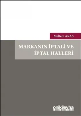 Markanın İptali ve İptal Halleri