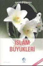İslam Büyükleri