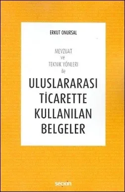 Uluslararası Ticarette Kullanılan Belgeler
