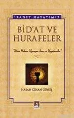 Bid´at ve Hurafeler