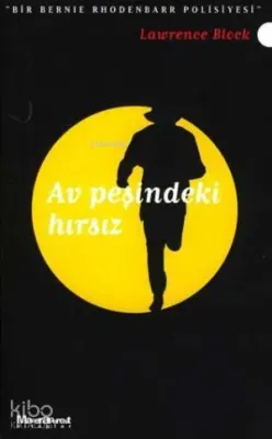 Av Peşindeki Hırsız