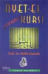 Ayet-el Kürsi Yorumu