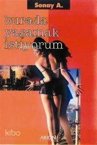 Burada Yaşamak İstiyorum