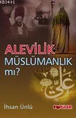 Alevilik Müslümanlık Mıdır'