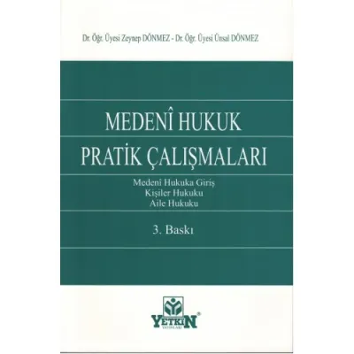 Medenî Hukuk Pratik Çalışmaları