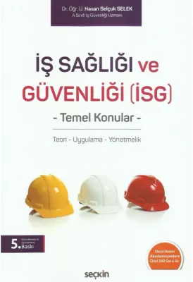 İş Sağlığı ve Güvenliği (İSG)