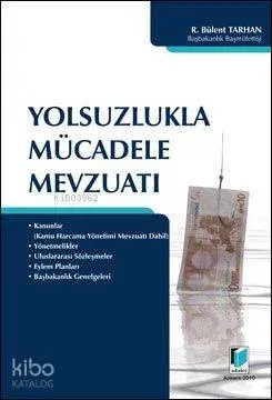Yolsuzlukla Mücadele Mevzuatı