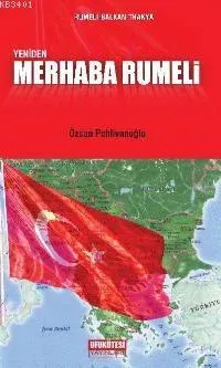 Yeniden Merhaba Rumeli