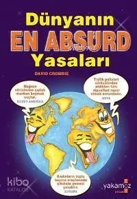 Dünyanın En Absürd Yasaları