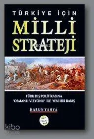 Türkiye İçin Milli Strateji