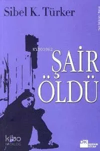 Şair Öldü