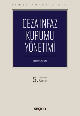 Temel Hukuk DizisiCeza İnfaz Kurumu Yönetimi (THD)