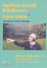 Herkes Kendi Kitabının İçini Tanır