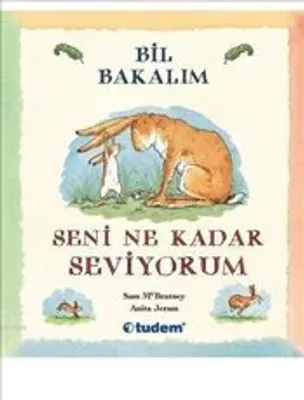 Bil Bakalım Seni Ne Kadar Seviyorum