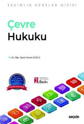 Çevre Hukuku – Seçimlik Dersler Dizisi –