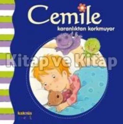 Cemile Karanlıktan Korkmuyor %25 indirimli Aline De Pétingy