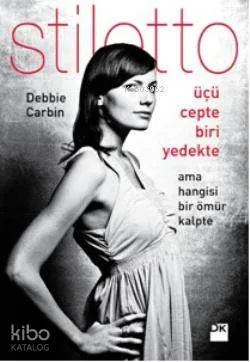 Üçü Cepte Biri Yedekte - Stiletto