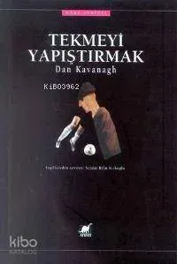 Tekmeyi Yapıştırmak