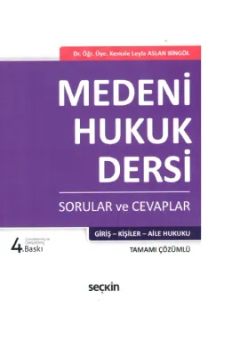 Medeni Hukuk Dersi; Sorular ve Cevaplar