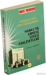 Maraşta Ermeni Siyasi Faaliyetleri