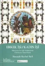 Erkek İşi / Kadın İşi