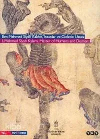 Ben Mehmed Siyah Kalem, İnsanlar ve Çinlerin Ustası