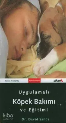 Uygulamalı Köpek Bakımı ve Eğitimi