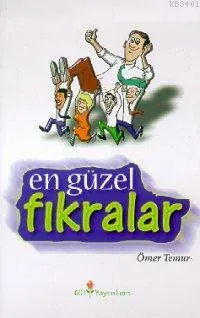 En Güzel Fıkralar