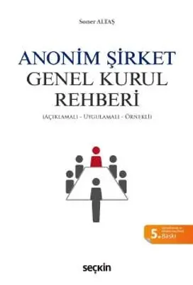 Anonim Şirket Genel Kurul Rehberi