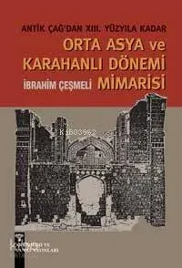 Orta Asya ve Karahanlı Dönemi Mimarisi