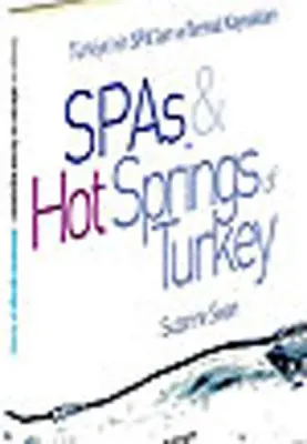 Spas Hot Sprıngs Turkey